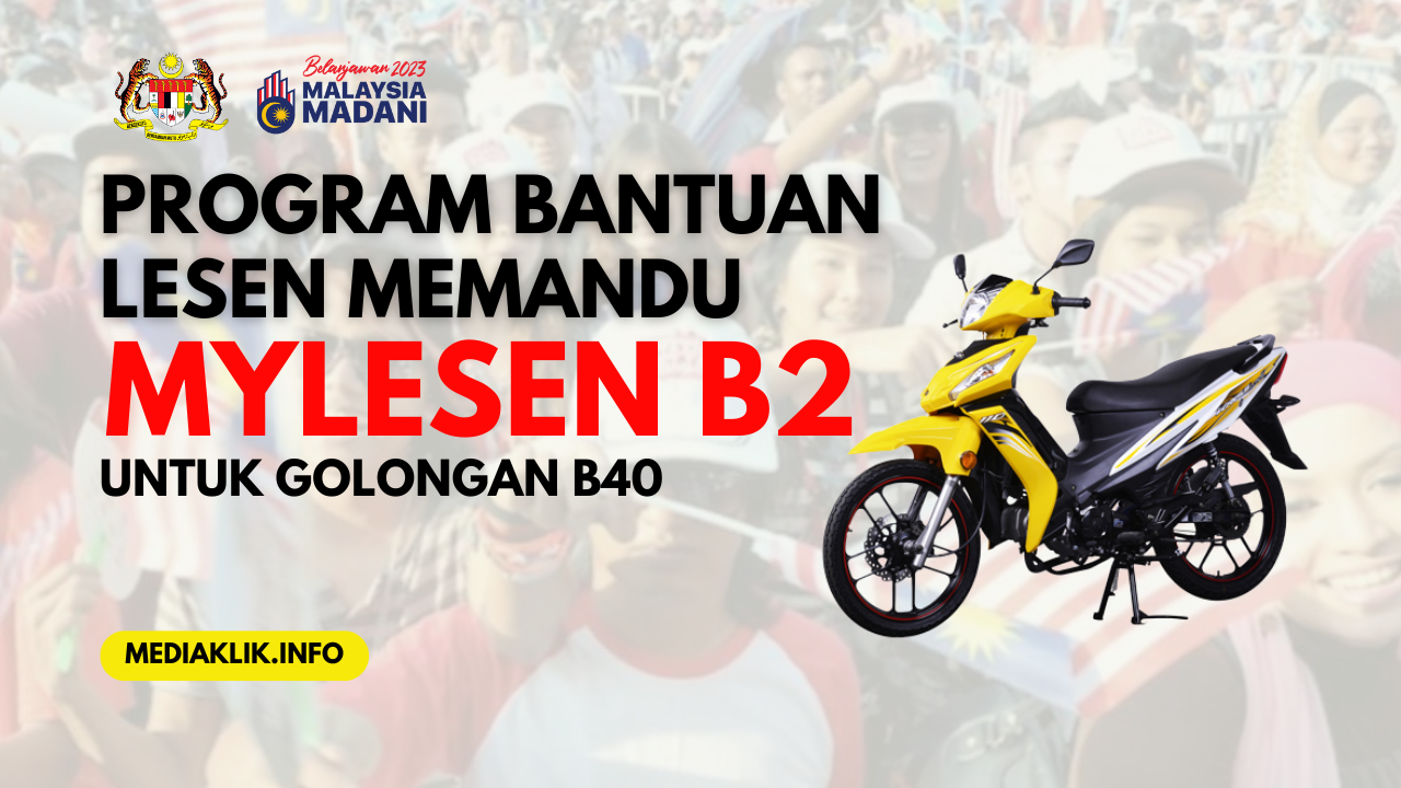 Program MyLesen B2 : Inisiatif Lesen Memandu Untuk B40 - Mediaklik