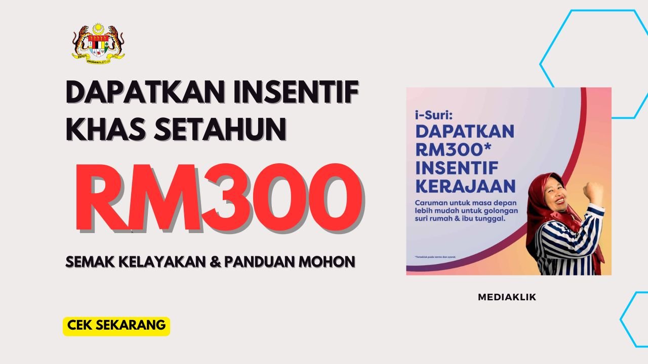 Dapatkan Insentif RM300 Setahun Melalui Program i-Suri KWSP